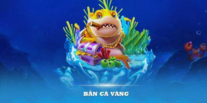 ban-ca-vang-gioi-thieu